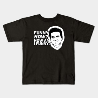 How Am I Funny Kids T-Shirt